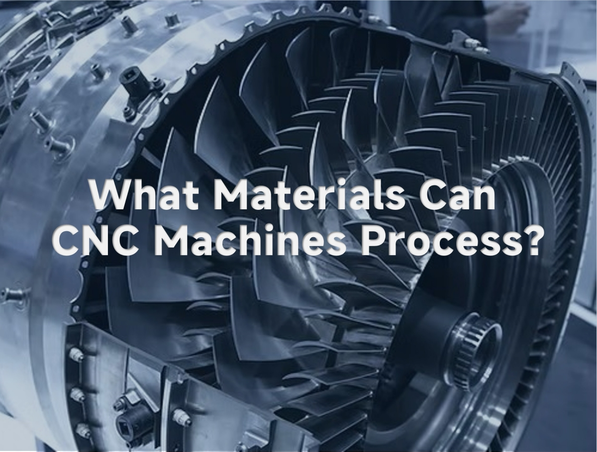 what-materials-can-cnc-machines-process.jpg what-materials-can-cnc-machines-process.jpg